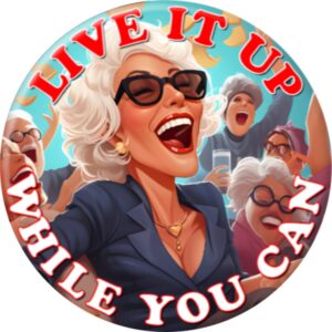 Live Life While You Can