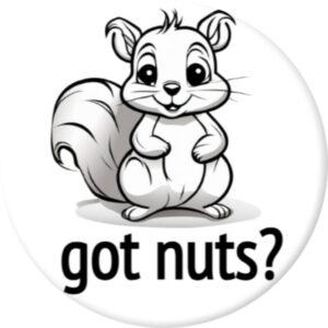 Got nuts